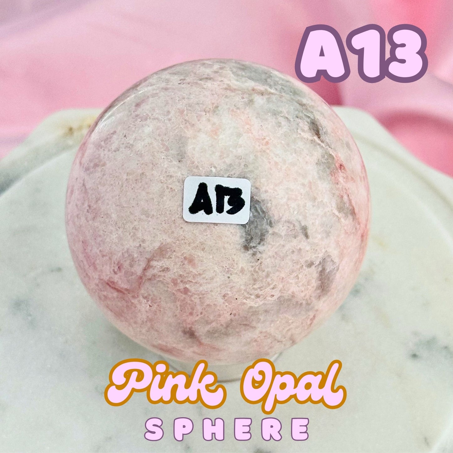 Pink Opal Sphere | A13
